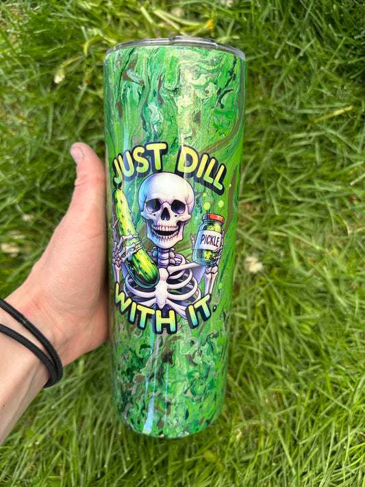 Hydro Dipped Tumbler! Just Dill with It- Greens!